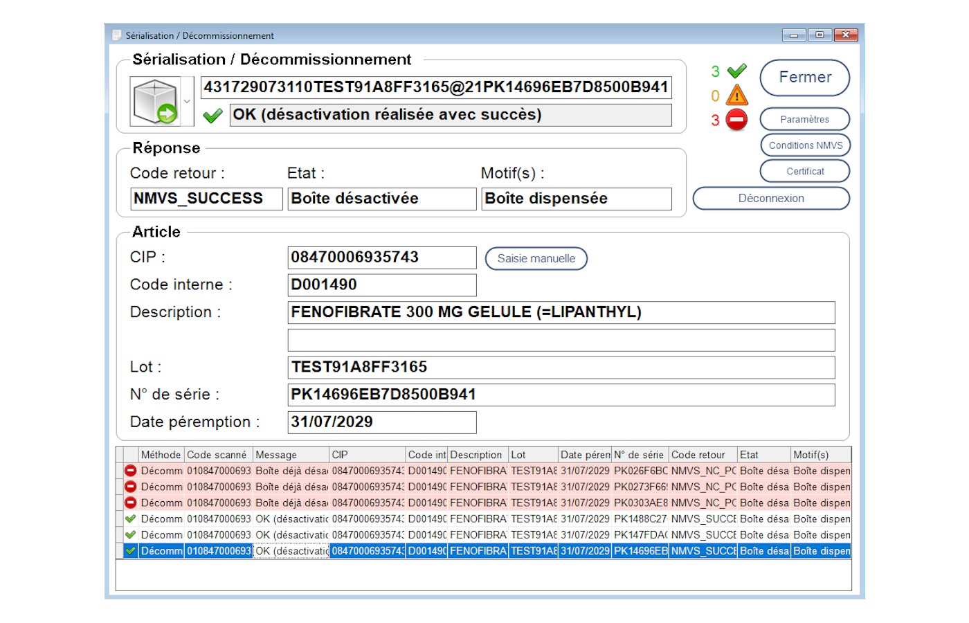 Interface ZAP-Sérialisation montrant la désactivation d'un médicament avec succès